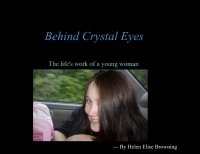 Behind Crystal Eyes