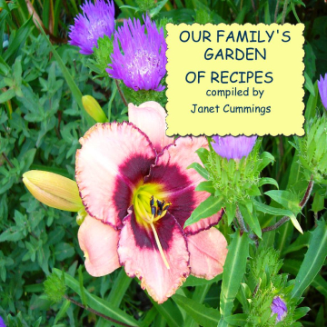Our Family's Garden of Recipes