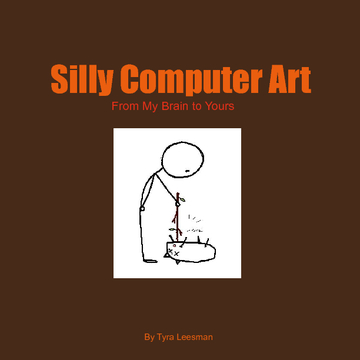 Silly Computer Art: