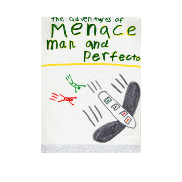 The Adventures of Menace Man and Perfecto