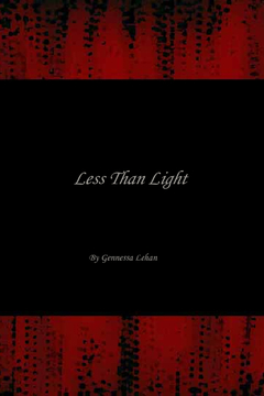 Less Than Light