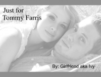 Just for Tommy Farris