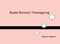 Buster Bunnie's Thanksgiving