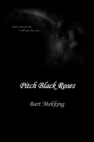Pitch Black Roses