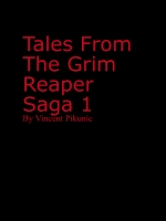 Tales From The Grimreaper Saga 1