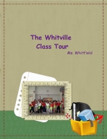 The Whitville Class Tour