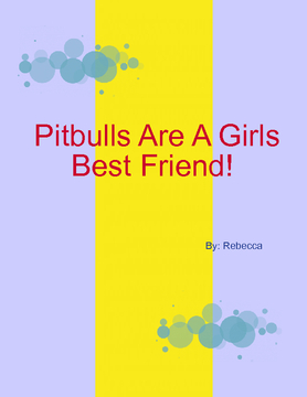 Pitbulls Are A Girls Best Friend