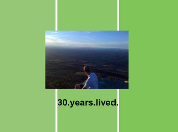 30.years.lived.