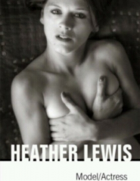 Heather Lewis~Model/Actress~Sexy Lingerie~Volume 1