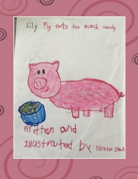 Lilly Pig Eats Too Much Candy