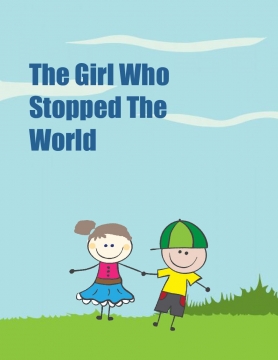 The Girl Who Stopped The World
