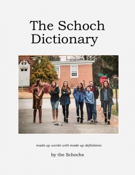 The Schoch Dictionary