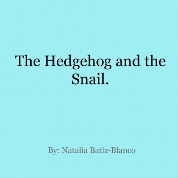 The Hedghog and the Snail