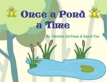 Once a Pond a Time