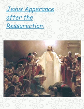 Jesus Appeared after the Ressurection: