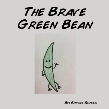 The Brave Green Bean