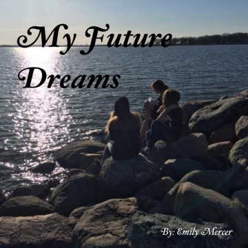 My Future Dreams~