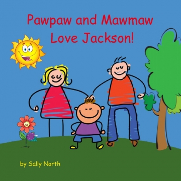 Pawpaw and Mawmaw Love Jackson!