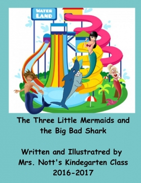 The Three Little Mermaids and the Big Bad Shark
