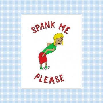 Spank Me Please