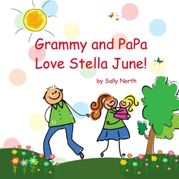 Grammy and PaPa Love Stella June!