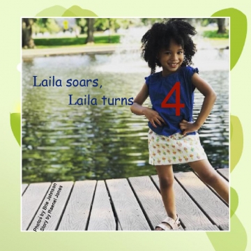 Laila soars, Laila turns 4