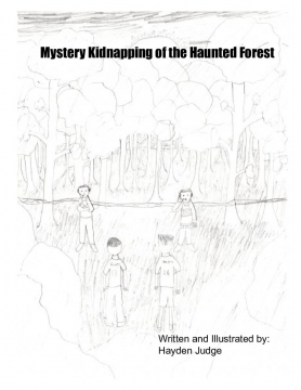 Mystery Kidnapping of the Haunted Forest