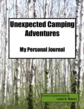 The Unexpected Camping Adventures