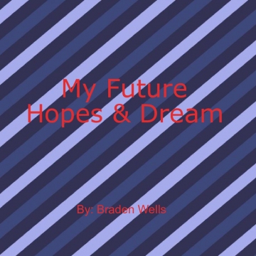 My Future Hopes & Dreams
