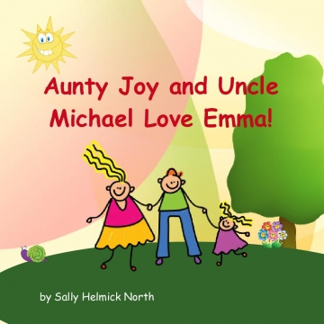 Aunty Joy and Uncle Michael Love Emma!