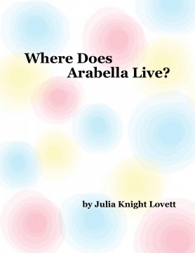 Where Does Arabella Live?