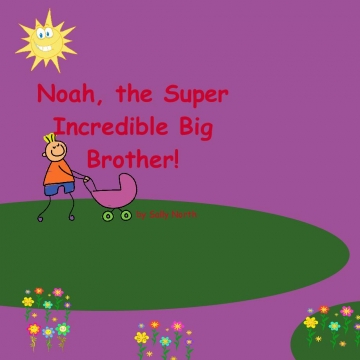 Noah, The Super Incredible Big Brother! Bookemon2