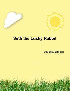Seth the Lucky Rabbit