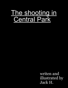 The Shooting in Central Park