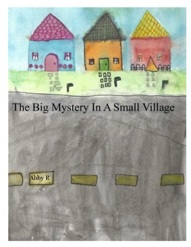 The Big Mystery In A Small Village
