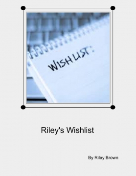 Riley's Wishlist