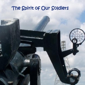The Spirit of Our Soldiers