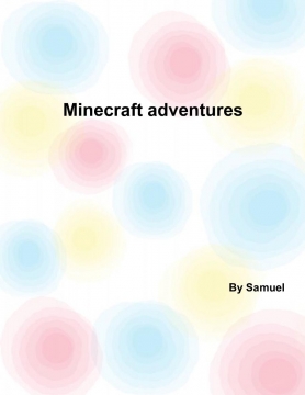 Minecraft adventures