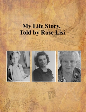 My Life Story: Rose Lisi