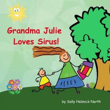 Grandma Julie Loves Sirus!