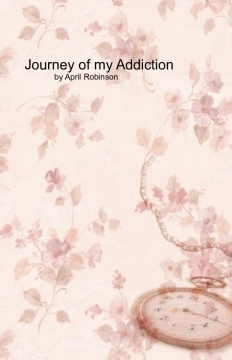 Journey of My Addiction