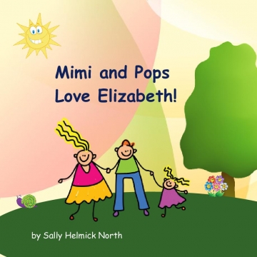 Mimi and Pops Love Elizabeth!