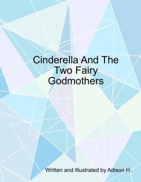 Cinderella and the two fairy godmothers