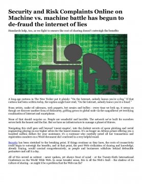 Security and Risk Complaints Online on Machine vs. machine battle has begun to de-fraud the internet of lies