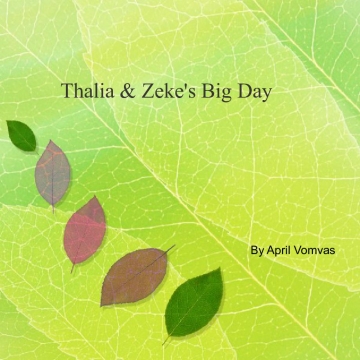 Thalia & Zeke's Big Day