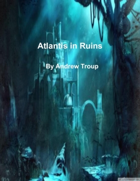 Atlantis in Ruins