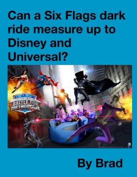 Can a Six Flags dark ride measure up to Disney and Universal?