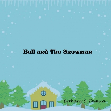 Bell and The Snowman