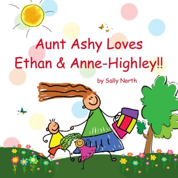 Aunt Ashy Loves Ethan & Anne-Highley!!