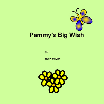 Pammy's Big Wish